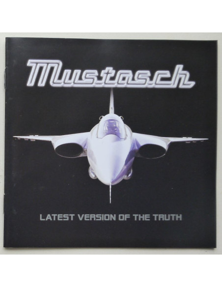 Mustasch - Latest Version Of The Truth
