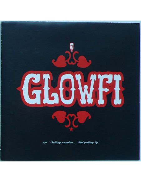 Glofi - are „Getting Nowhere... but Getting by”
