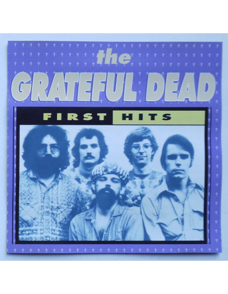 Grateful Dead - First Hits