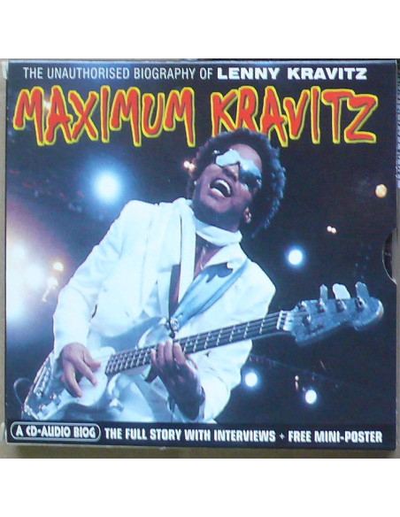 Lenny Kravitz - Maximum Kravitz – The Unathorised biography