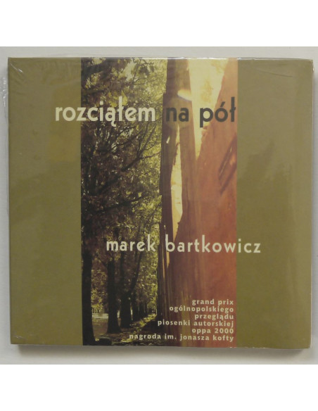 Bartkowicz Marek - Rozciąłem na pół