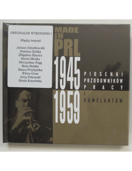 Składanka - Made In PRL 1945-1959 - Piosenki przodowników pracy i bumelantów (1)