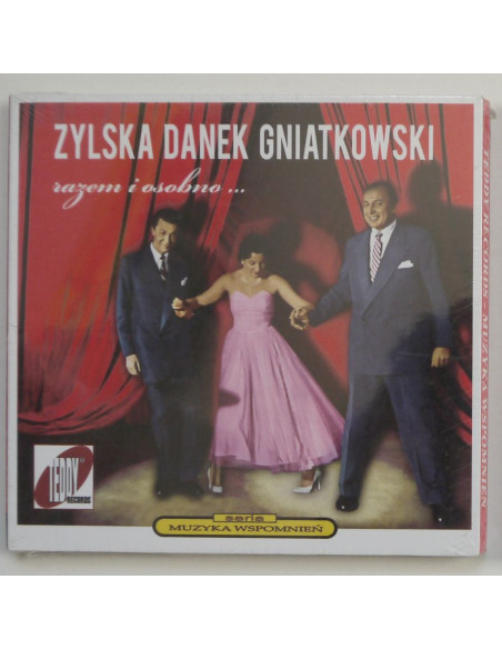 Składanka - Zylska, Danek, Gniatkowski – razem i osobno