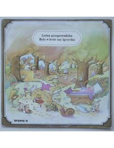 Bajka - Leśna przeprowadzka / Były w lesie raz igrzyska
