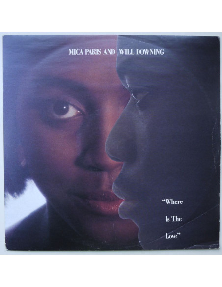 Mica Paris and Will Downing - Where Is The Love (12’’)
