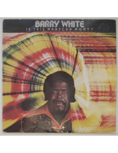 Barry White - Is This Whatcha Wont?
