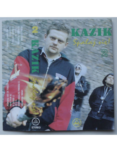 Kazik - Spalaj się 2