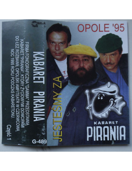 Kabaret Pirania - Jesteśmy za – Opole ‘95