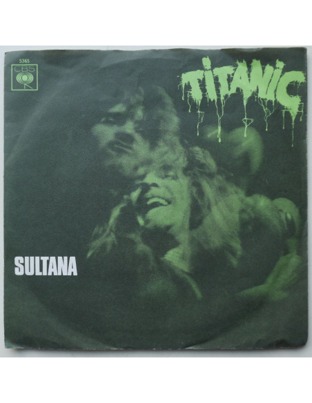 Titanic - Sultana / Sing Fool Sing