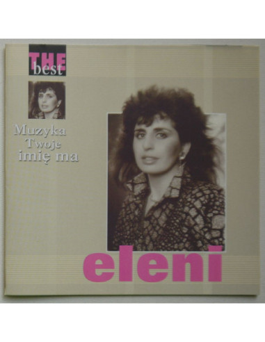 Eleni - Muzyka Twoje imię ma – The Best