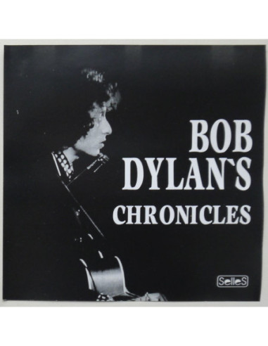 Bob Dylan - Chronicles