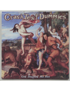 Crash Test Dummies - God Shuffled His Feet