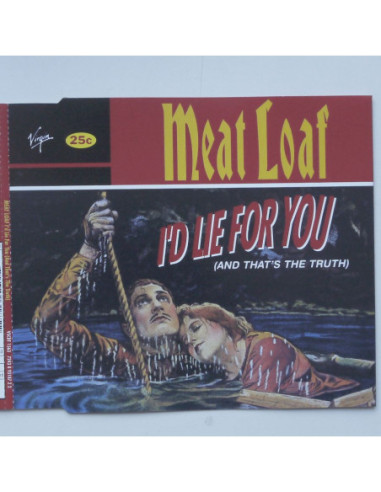 Meat Loaf - I’d Lie For You