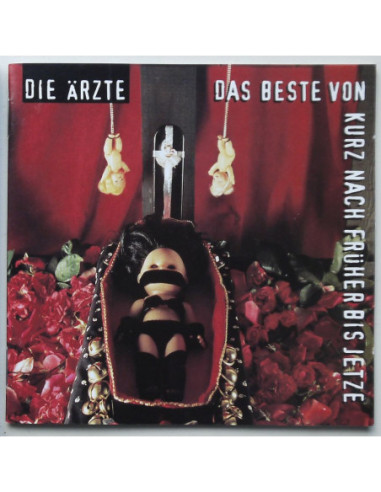 Die Arzte - Das Beste Von Kurz Nach Frucher Bis...