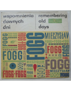 Fogg Mieczysław - Wspomnienia dawnych dni