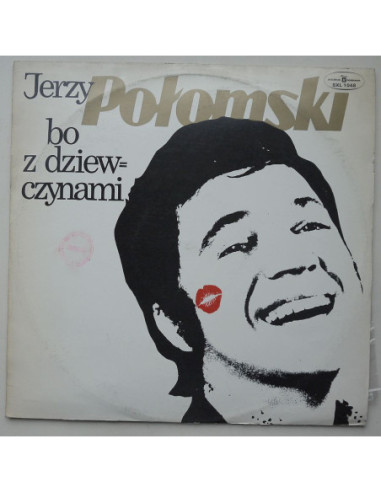 Połomski Jerzy - Bo z dziewczynami