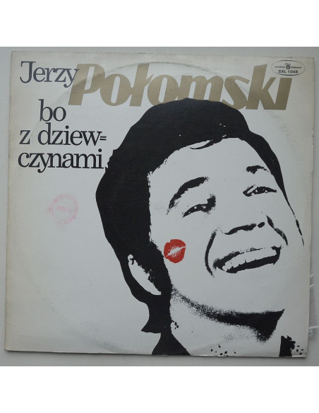 Połomski Jerzy - Bo z dziewczynami