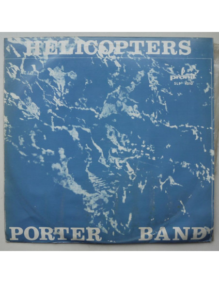 Porter Band - Helicopters