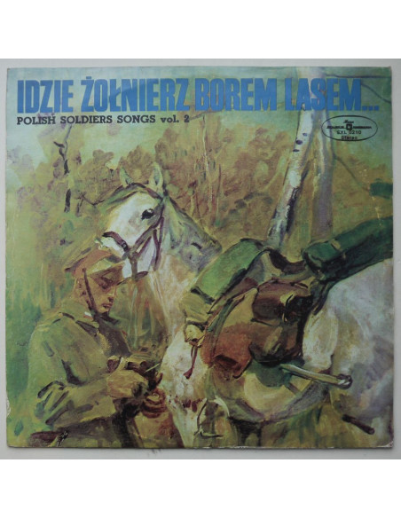 Składanka - Idzie żołnierz borem lasem vol.2 (Polish Soldiers' Songs)