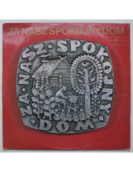 Składanka - Za nasz spokojny dom