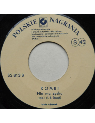 Kombi - Słodkiego miłego życia/Nie ma zysku