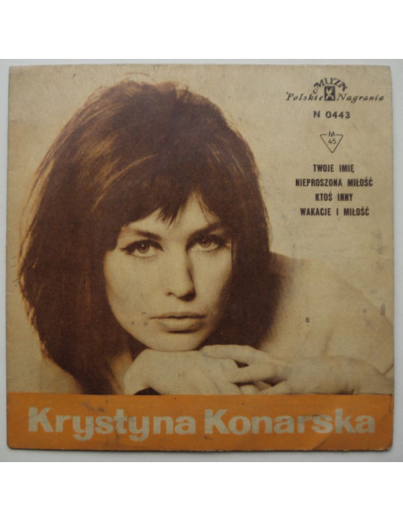 Konarska Krystyna - Twoje imię / Nieproszona miłość