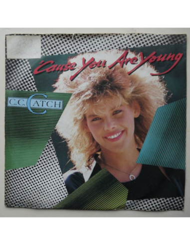 C.C.Catch - Cause You Are Young