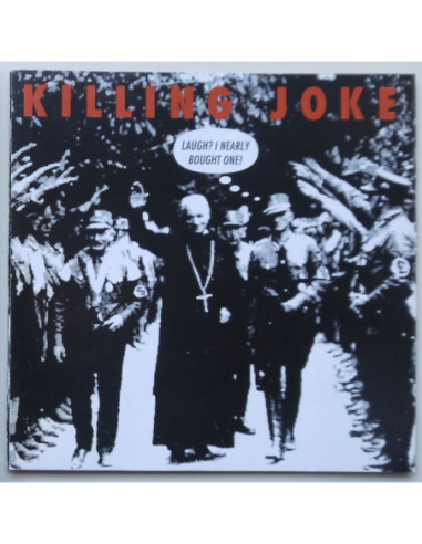 Killing Joke - Laugh? I Nearly Bought One