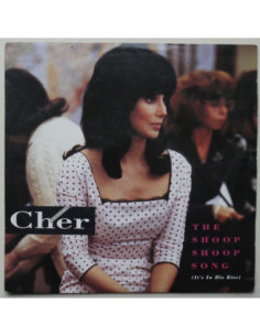 Cher - The Shoop Shoop Song (It’s In His Kiss)