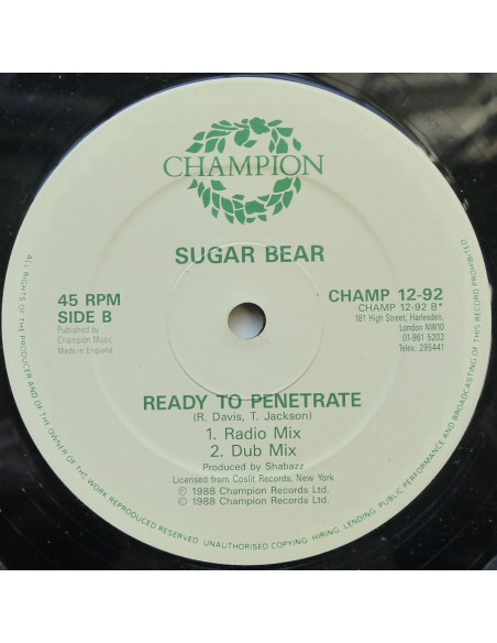 Sugar Bear - Don't Scandalize Mine / Ready To Penetrate (12’’)