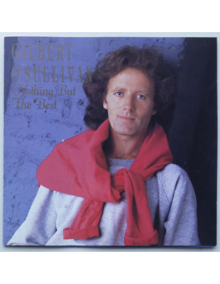 Gilbert O’Sullivan - Nothing But the Best