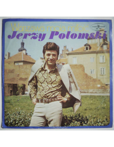 Połomski Jerzy - Warszawa moja miłość