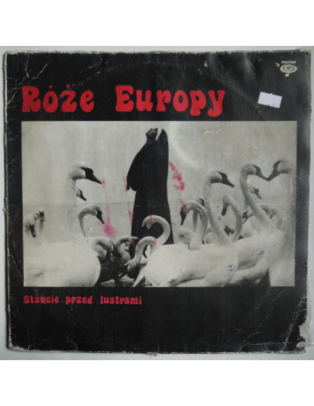 Róże Europy - Stańcie przed lustrami