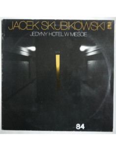 Skubikowski Jacek - Jedyny hotel w mieście