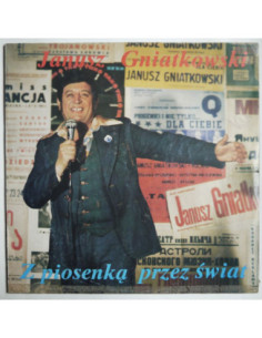 Gniatkowski Janusz - Z piosenką przez świat