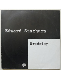 Stachura Edward - Urodziny
