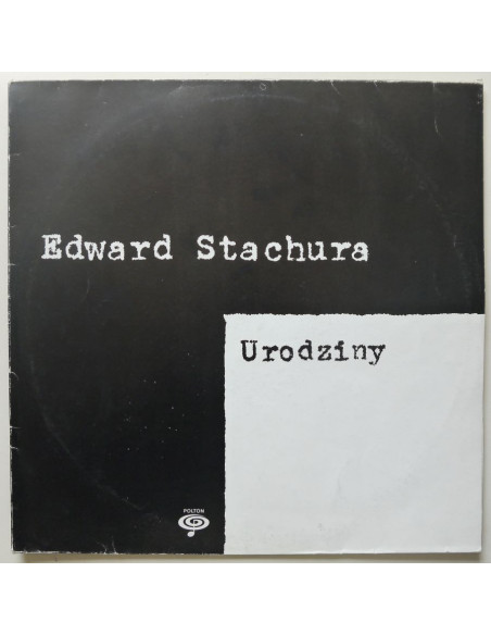 Stachura Edward - Urodziny