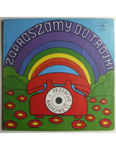 Składanka - Zapraszamy do trójki – Przeboje radiowe