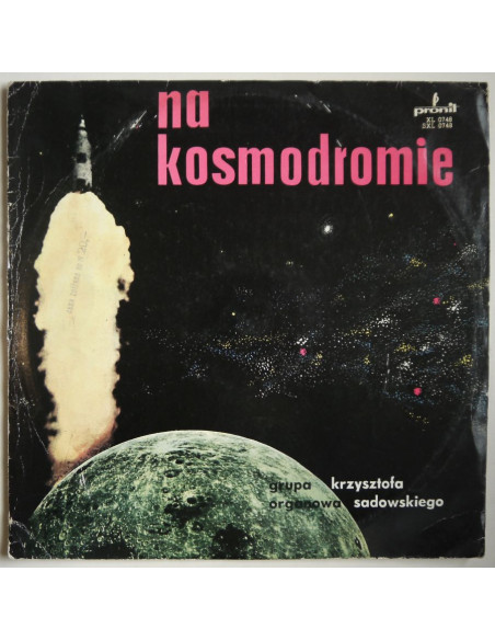 Grupa Organowa Krzysztofa Sadowskiego  - Na kosmodromie