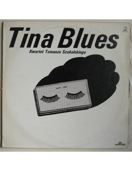 Kwartet Tomasz Szukalskiego - Tina Blues
