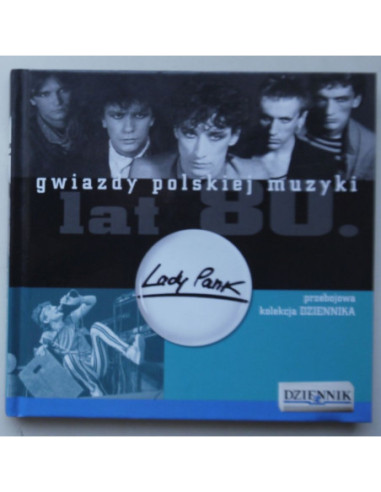 Lady Pank - Gwiazdy polskiej muzyki lat 80-tych...