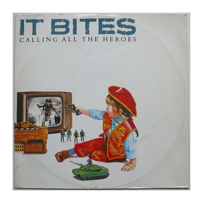 It Bites - Calling All The Heroes (12”)