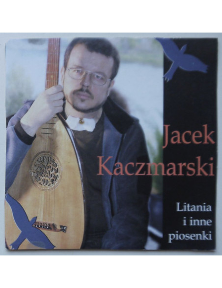 Kaczmarski Jacek - Litania i inne piosenki