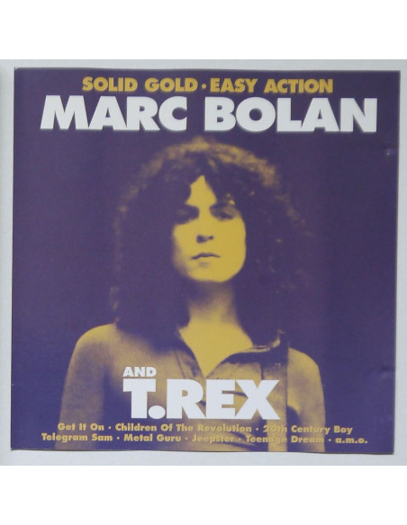Marc Bolan & T.Rex - Solid Gold – Easy Action