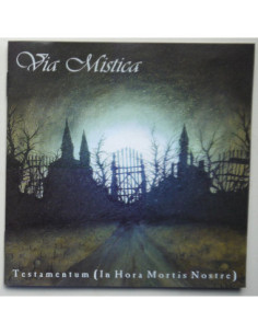 Via Mistica - Testamentum (In Hora Mortis Nostre)