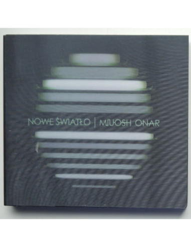 Miuosh Onar - Nowe światło