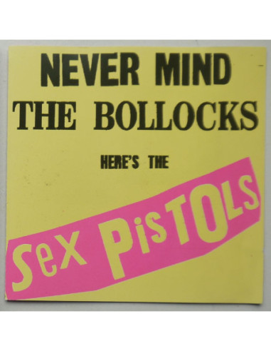 Sex Pistols - Never Mind The Bollocks Here's...