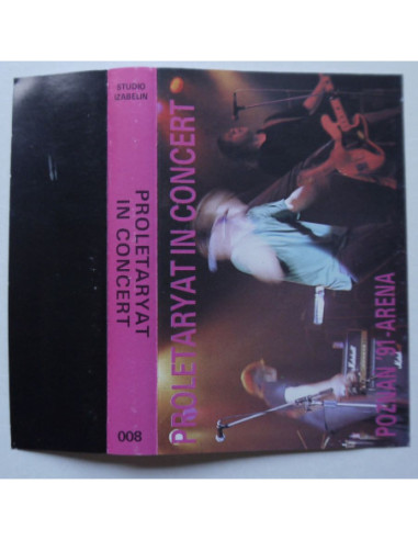 Proletaryat - In Concert – Poznań ‘91 – Arena