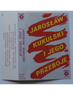 Składanka - Jarosław Kukulski i jego przeboje