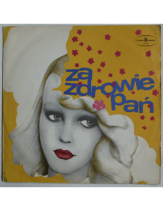 Składanka - Za zdrowie pań
